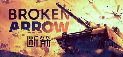 《断箭/Broken Arrow》V1.1.0.4 中文 全DLC 免安装硬盘版 解压即玩
