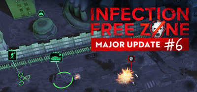 《无感染区/Infection Free Zone》特别好评/v0.26.5.4/免安装官方中文版