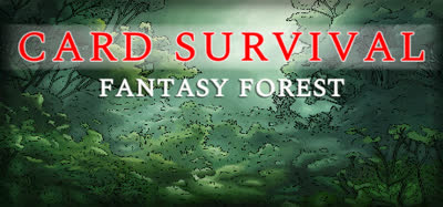 《卡牌生存：奇幻森林/Card Survival: Fantasy Forest》v0.63d 官方中文 免安装硬盘版