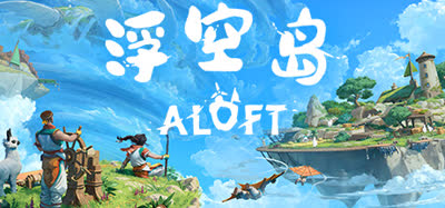 《浮空岛/云顶之上/Aloft》v0.3.5.18  免安装简体中文   解压即玩