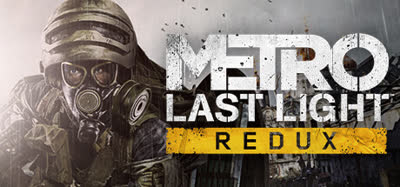 《﻿地铁：最后的曙光 重制版 /Metro: Last Light Redux》 集成简中汉化 免安装硬盘版