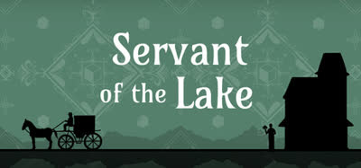 《湖之仆从/Servant of the Lake》v1.6.2w 官方中文 免安装硬盘版