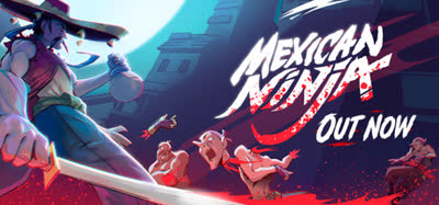《墨西哥忍者/Mexican Ninja》v1.0.02022 官方中文 免安装硬盘版