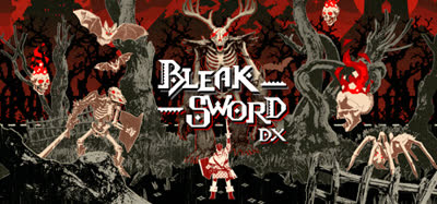 《荒绝之剑DX/Bleak Sword DX》v0.3072002 官方中文