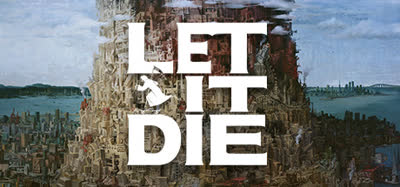 《让它去死/LET IT DIE》v5.0.1 P2P 官方中文