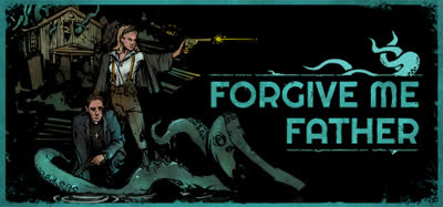 《原谅我父亲/Forgive Me Father》v1.4.2 免安装中文硬盘版 解压即玩