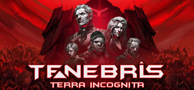 《泰奈布里斯：未知之地/Tenebris: Terra Incognita》v1.0.00 官方中文 免安装版