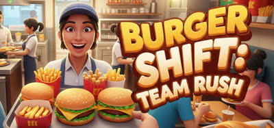 《团队汉堡大作战/Burger Shift: Team Rush》v1.0 中文免安装 硬盘版