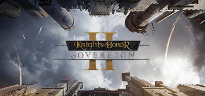 《荣誉骑士2：君主/Knights of Honor II: Sovereign》v1.8.0Fix 官方中文 全DLC 国语配音 原声音乐 免安装
