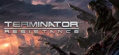 《终结者：反抗军/Terminator: Resistance》v1.0.60d 官方中文 全DLC 免安装版